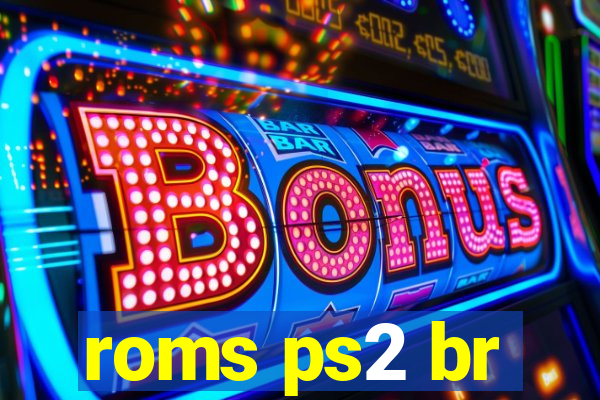 roms ps2 br